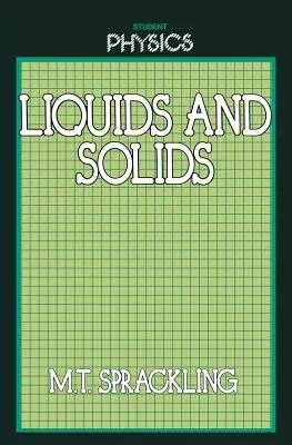 Liquids and Solids