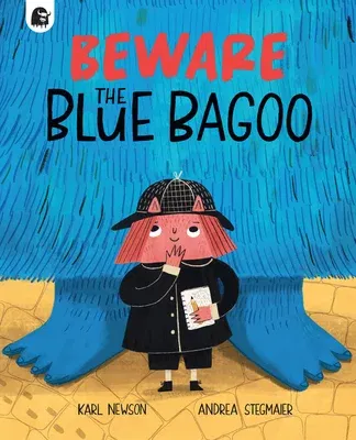 Beware the Blue Bagoo