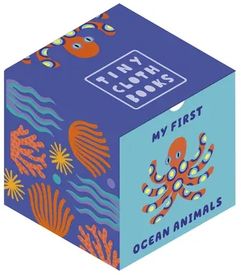 My First Ocean Animals: A Cloth Book with First Animal Words