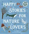 Happy Stories for Nature Lovers