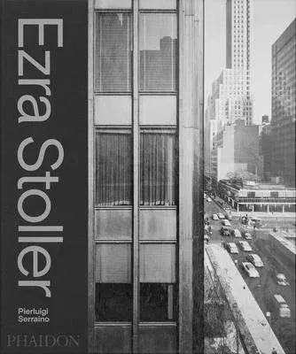 Ezra Stoller: A Photographic History of Modern American Architecture