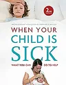 When Your Child Is Sick