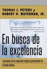 En Busca de la Excelencia = In Search of Excellence