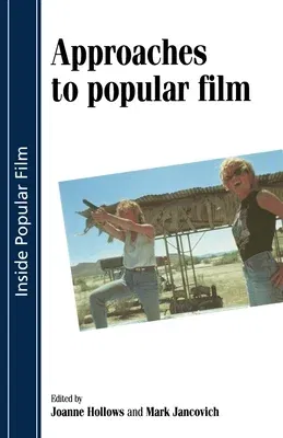 Approaches to popular film