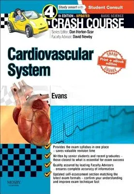 Crash Course Cardiovascular System Updated Print + E-Book Edition (Revised)