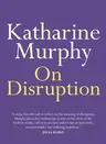 On Disruption