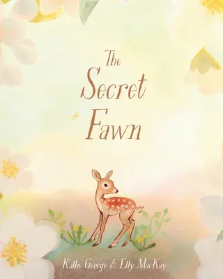 The Secret Fawn