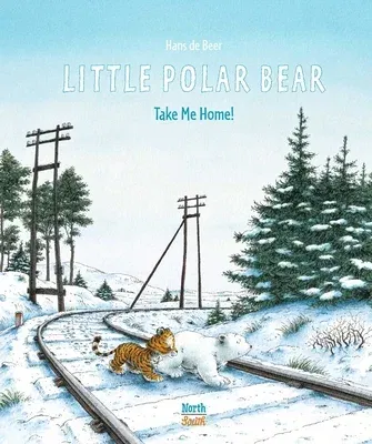 Little Polar Bear Take Me Home