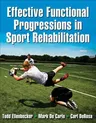 Effective Functional Progressions in Sport Rehabilitation [With Access Code]