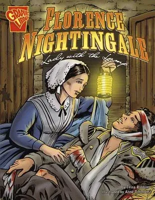 Florence Nightingale: Lady with the Lamp