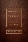 Transformed by the Trinity (Milano Softone): A Devotional Journey Through God's Names