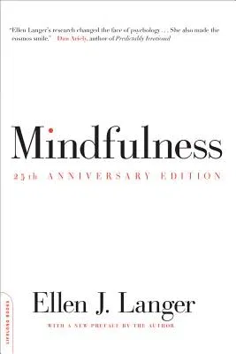 Mindfulness (25th Anniversary Edition) (Anniversary)