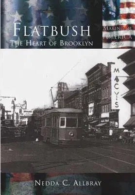 Flatbush:: The Heart of Brooklyn