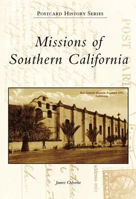 Missions of Southern California (Revised)