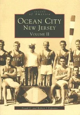 Ocean City, New Jersey: Volume II