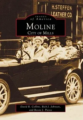 Moline: City of Mills