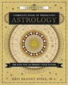 Llewellyn's Complete Book of Predictive Astrology: The Easy Way to Predict Your Future