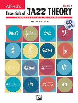 Alfred's Essentials of Jazz Theory, Bk 1: Book & CD [With Audio CD]