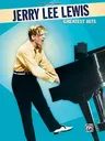 Jerry Lee Lewis -- Greatest Hits: Piano/Vocal/Chords