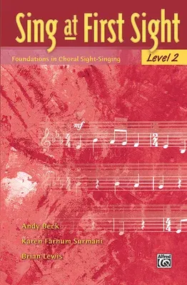 Sing at First Sight, Bk 2: Foundations in Choral Sight-Singing