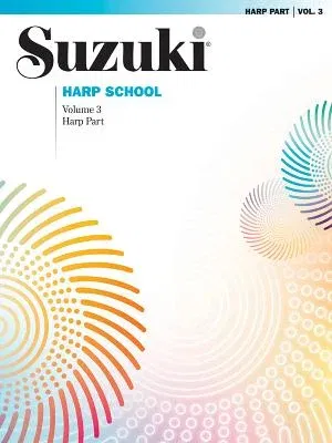 Suzuki Harp School, Vol 3: Harp Part