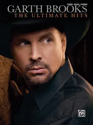 Garth Brooks -- The Ultimate Hits: Piano/Vocal/Chords