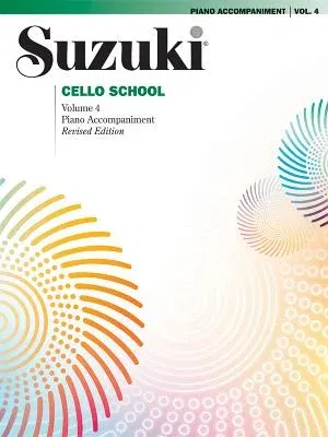 Suzuki Cello School, Vol 4: Piano Acc. (Revised)