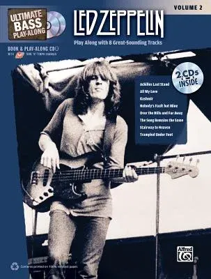 Ultimate Bass Play-Along Led Zeppelin, Vol 2: Play Along with 8 Great-Sounding Tracks (Authentic Bass Tab), Book & 2 CDs [With 2 CDs]