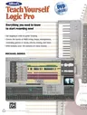 Alfred's Teach Yourself Logic Pro [With DVD]