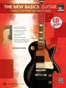 The New Basics: Guitar: A Totally Different, Fun Way to Learn [With CD (Audio)]