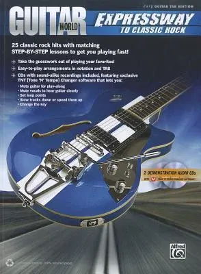 Guitar World Expressway to Classic Rock [With 2 CDs]