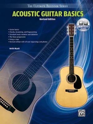 Ultimate Beginner Acoustic Guitar Basics: Steps One & Two, Book & Online Audio [With CD (Audio)] (Revised)