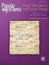 Popular Performer: Great Standards and Love Songs: Featuring the Lyrics of Alan and Marilyn Bergman