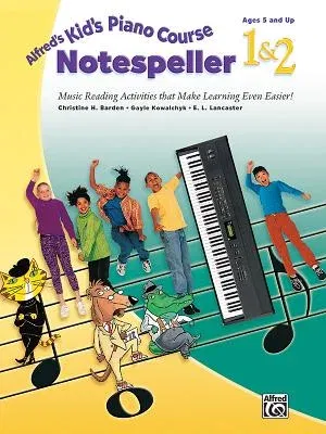 Alfred's Kid's Piano Course Notespeller, Bk 1 & 2: Music Reading Activities That Make Learning Even Easier!