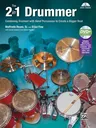 The 2-In-1 Drummer: Combining Drumset with Hand Percussion to Create a Bigger Beat, Book & DVD