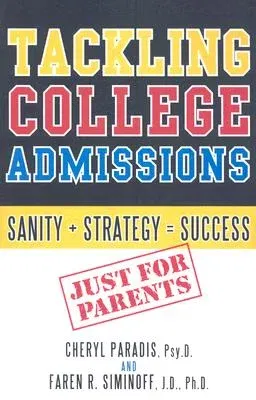 Tackling College Admissions: Sanity + Strategy=success