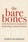 The Bare Bones Introduction to Integrated Marketing Communication