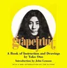 Grapefruit: A Book of Instructions and Drawings by Yoko Ono (Classic)