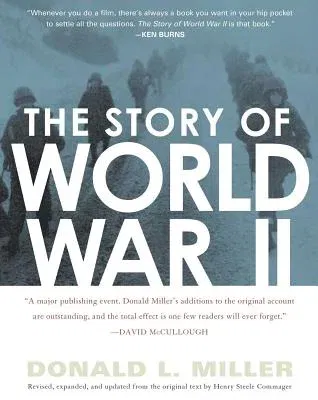 The Story of World War II (Revised, Expanded, & Updated)