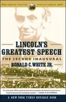 Lincoln's Greatest Speech: The Second Inaugural