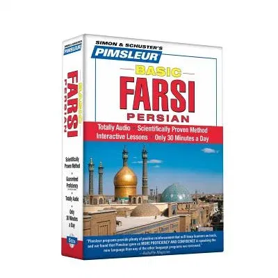 Pimsleur Farsi Persian Basic Course - Level 1 Lessons 1-10 CD: Learn to Speak and Understand Farsi Persian with Pimsleur Language Programs (Lessons)