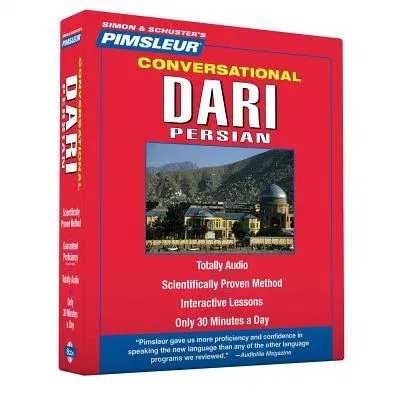 Pimsleur Dari Persian Conversational Course - Level 1 Lessons 1-16 CD: Learn to Speak and Understand Dari Persian with Pimsleur Language Programs (Les