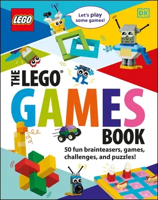 The Lego Games Book: 50 Fun Brainteasers, Games, Challenges, and Puzzles! (Library Edition) (Library)