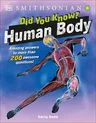 Did You Know? Human Body