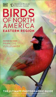 Amnh Birds of North America Eastern (Reissue)