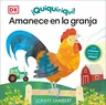 Quiquiriquí Amanece En La Granja (Jonny Lambert's Wake Up, Farm!)