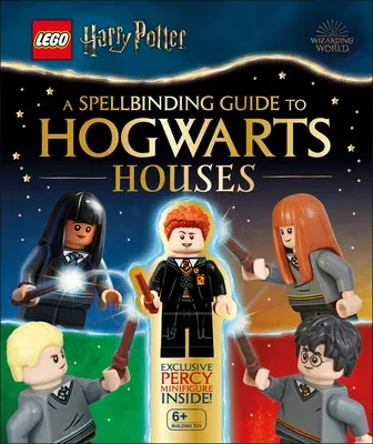 Lego Harry Potter a Spellbinding Guide to Hogwarts Houses: With Exclusive Percy Weasley Minifigure