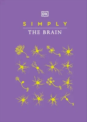 Simply the Brain