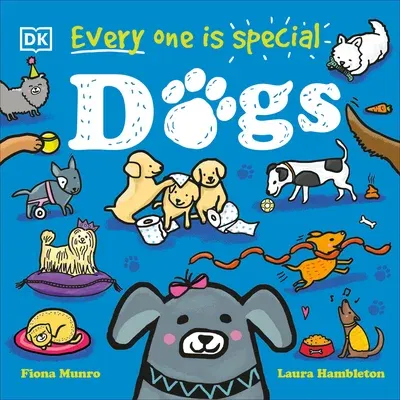 Every One Is Special: Dogs