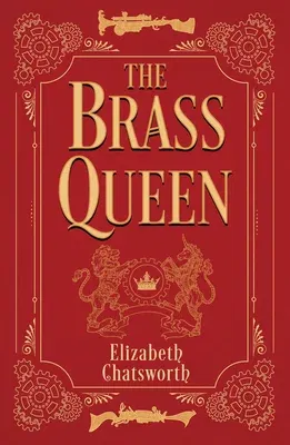 The Brass Queen: Volume 1